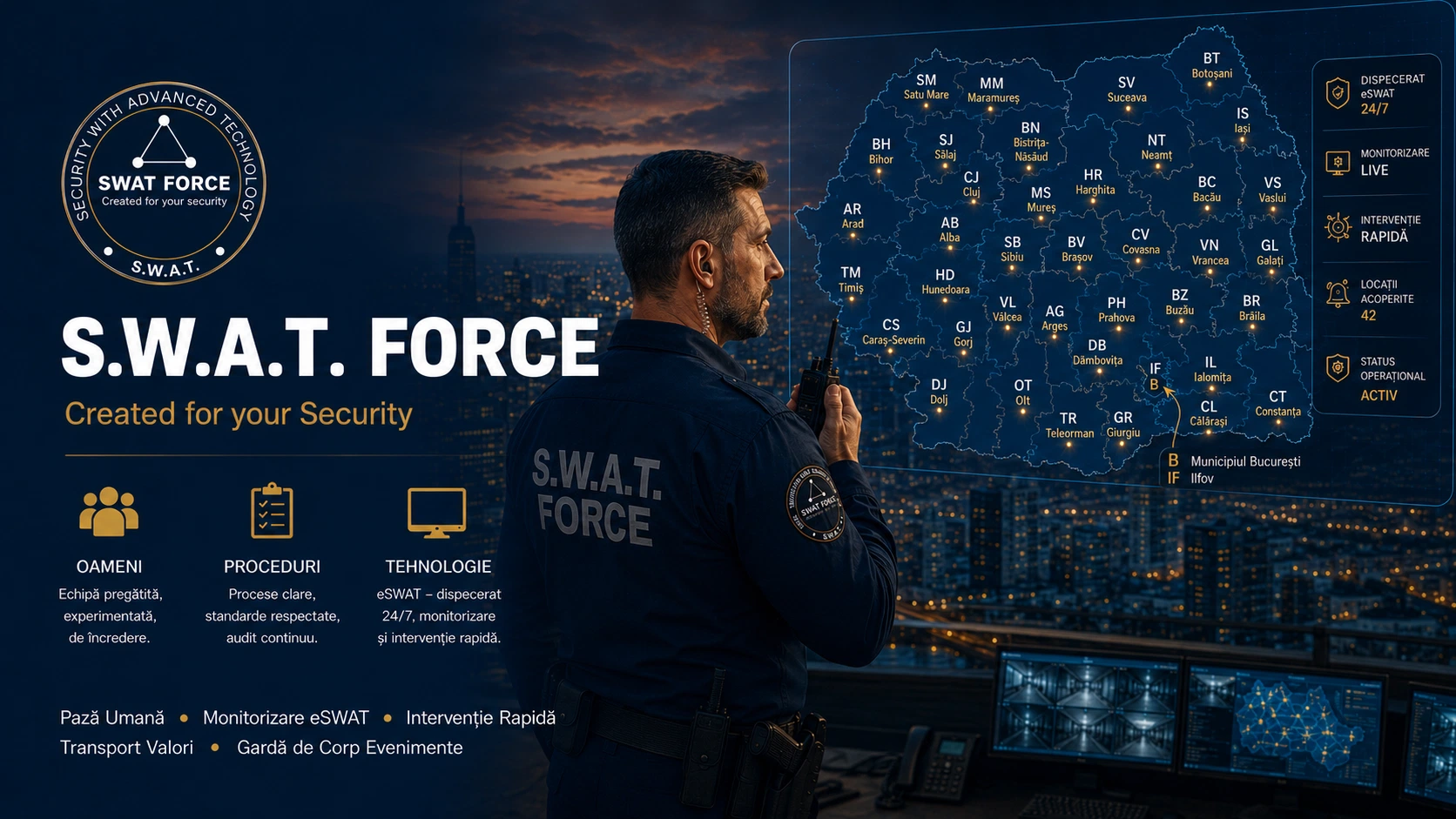 Rețeaua națională SWAT FORCE — dispecerat, monitorizare și intervenție rapidă